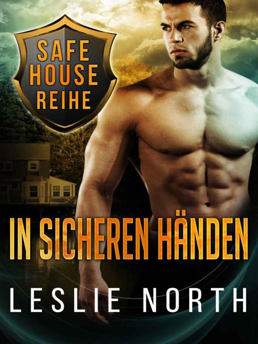 Title details for In sicheren Händen by Leslie North - Available